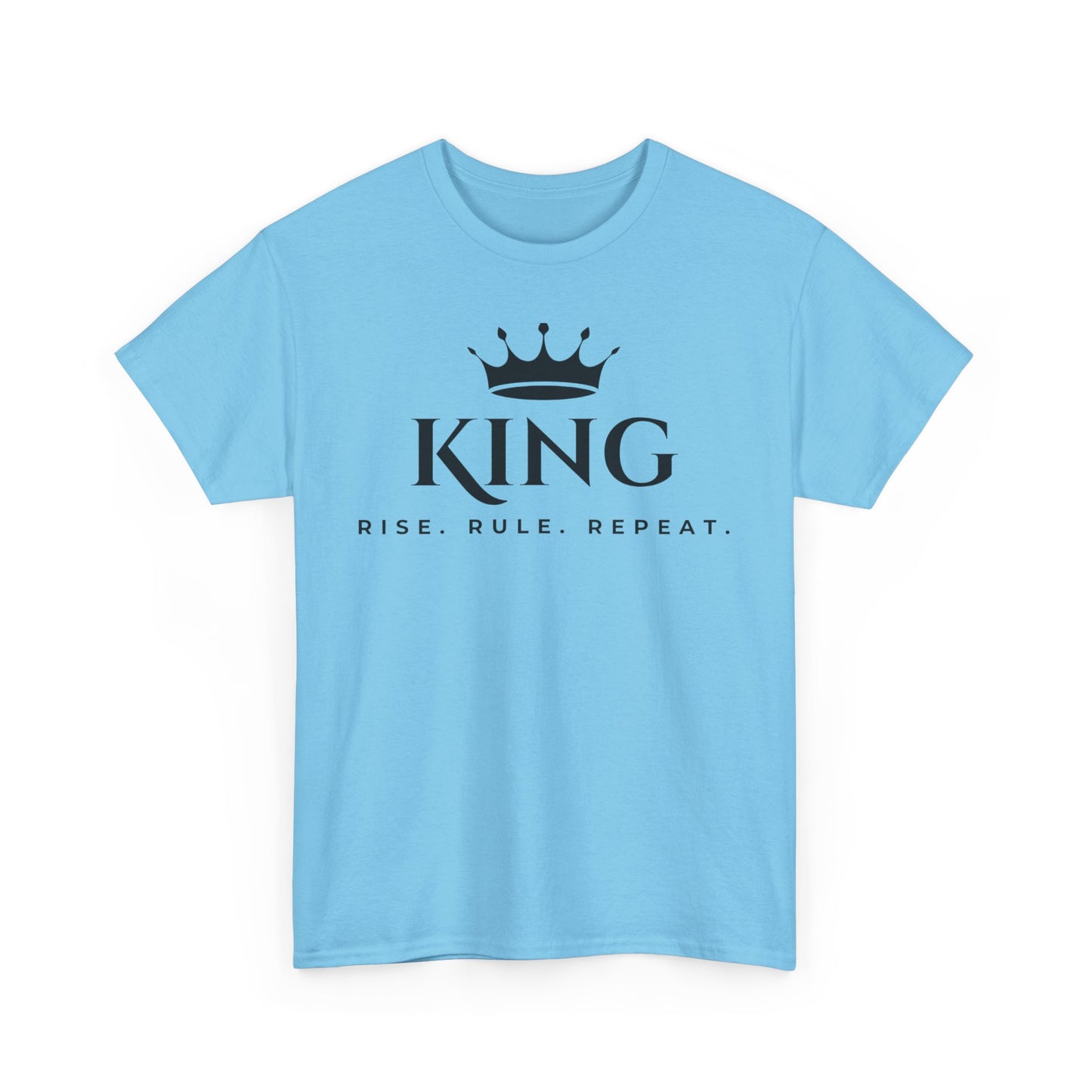 KING - Rise Rule Repeat Tee