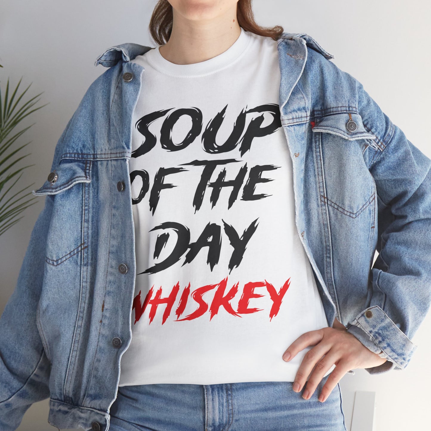 Soup of the Day Whiskey R Tee