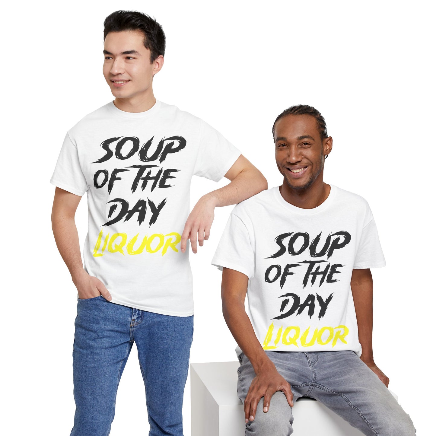 Soup of the Day Liquor Y Tee