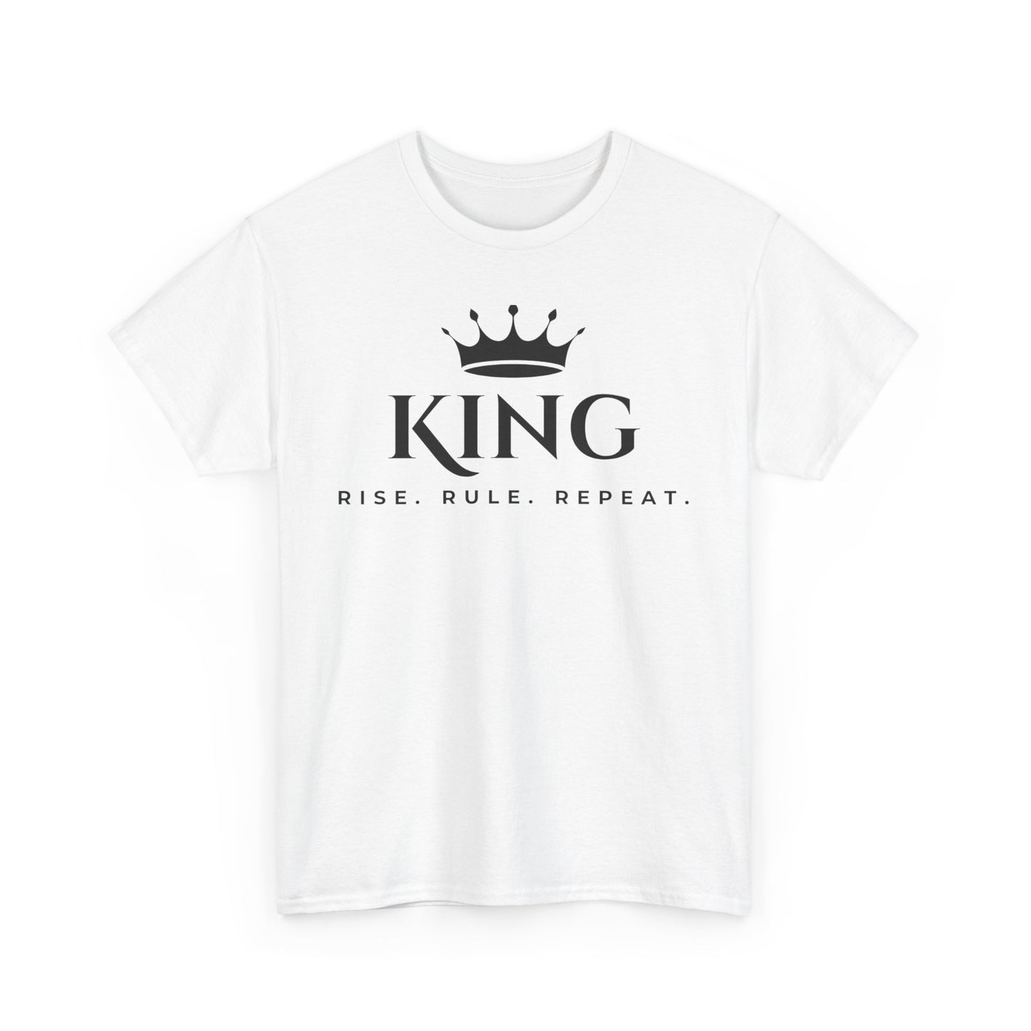 KING - Rise Rule Repeat Tee