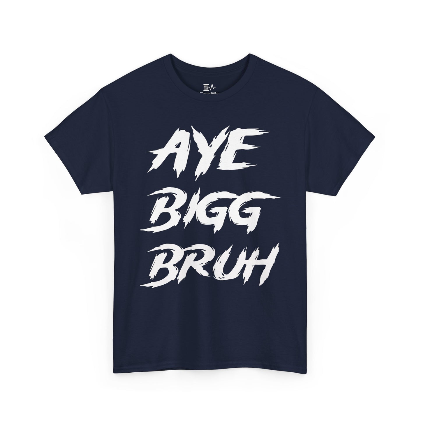 Aye Bigg Bruh Tee White