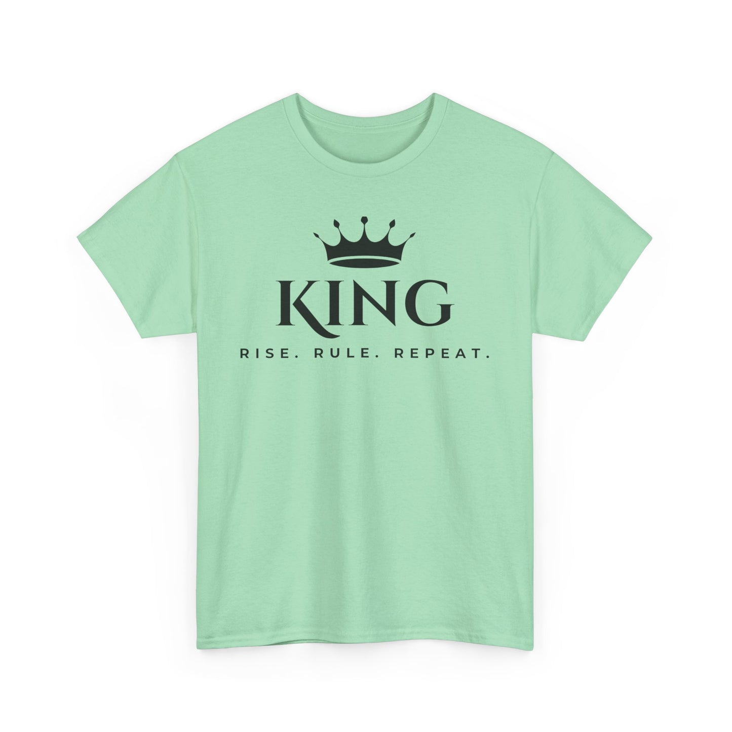 KING - Rise Rule Repeat Tee