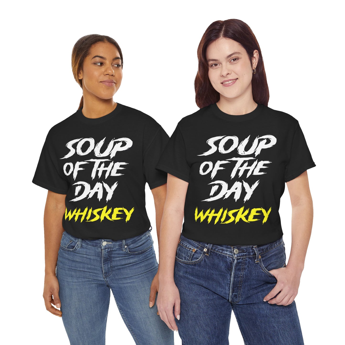 Soup of the Day Whiskey Y Tee