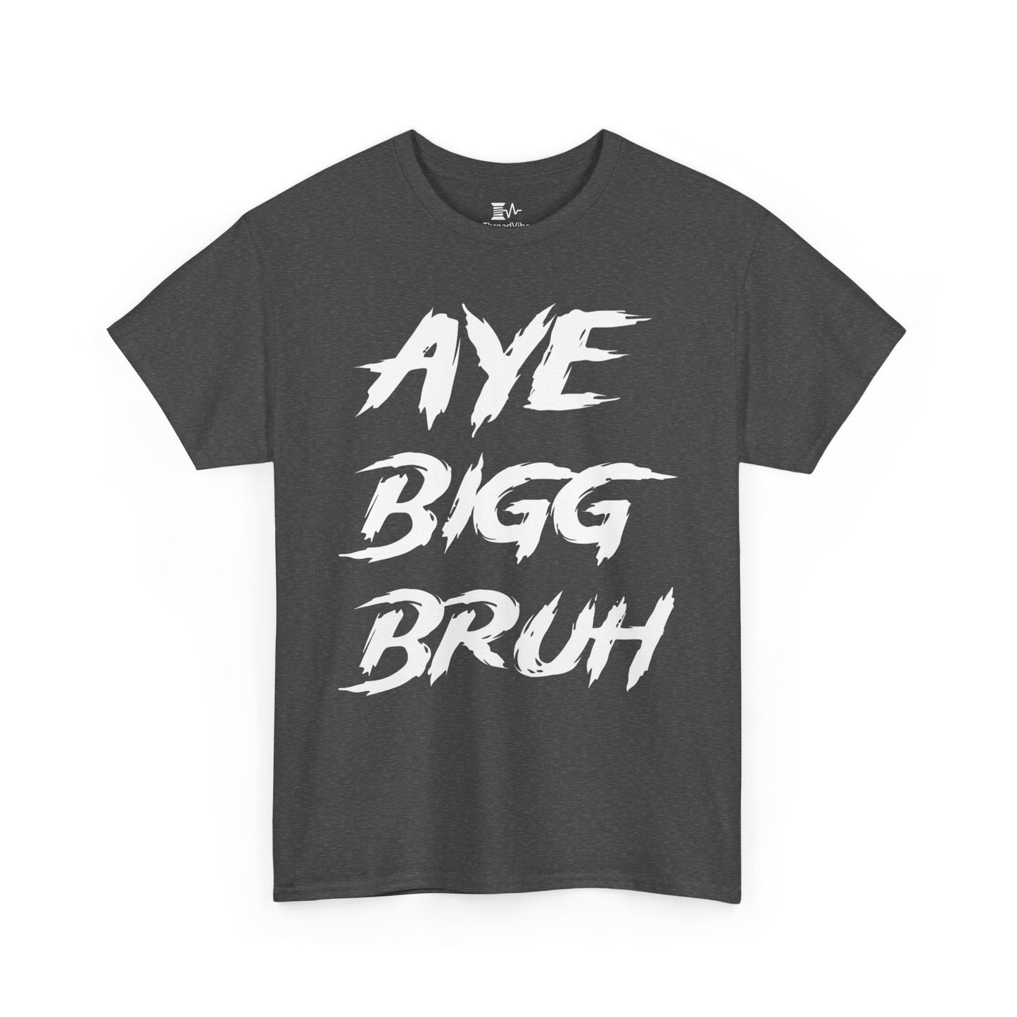 Aye Bigg Bruh Tee White