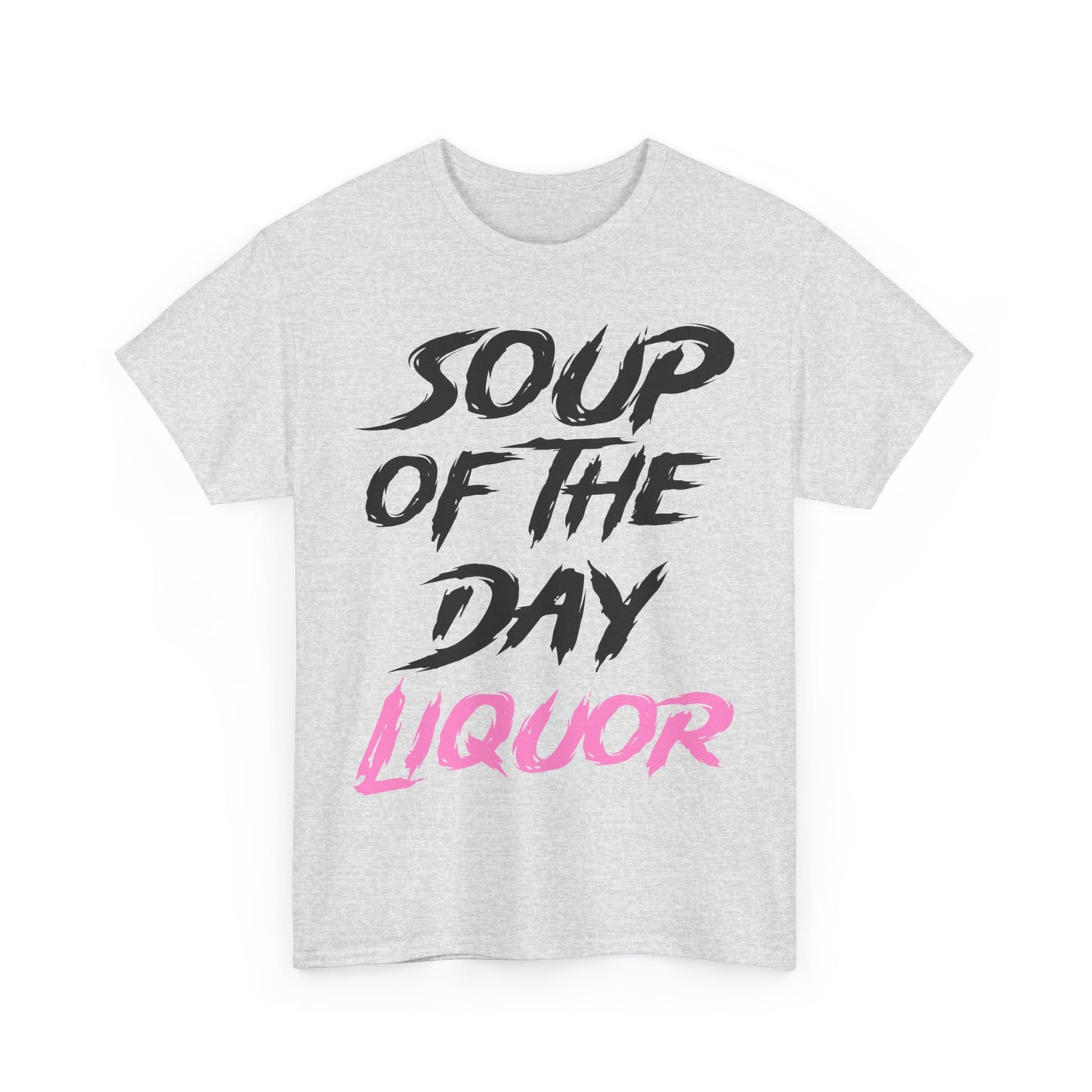 Soup of the Day Liquor PK Tee