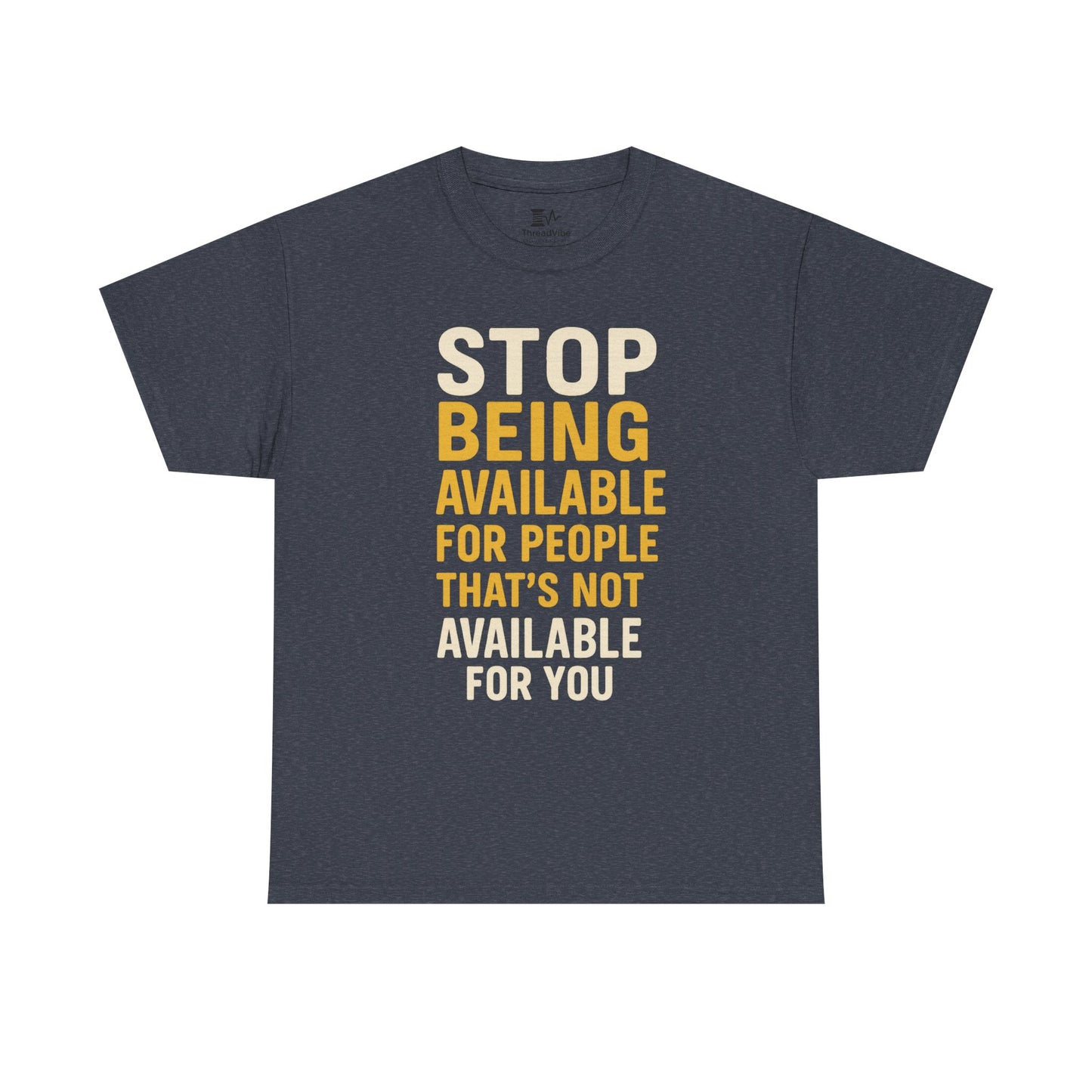 Stop Being Available Design