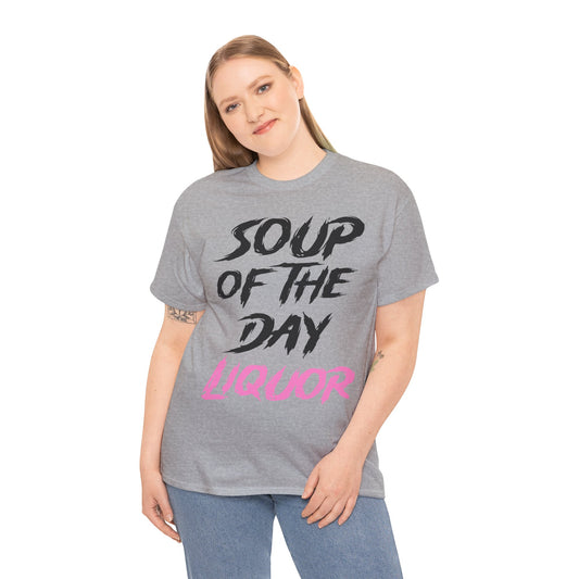 Soup of the Day Liquor PK Tee