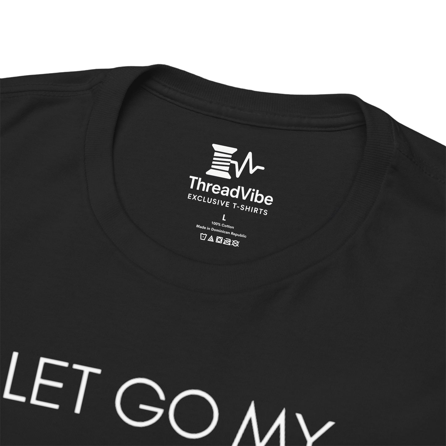 Let Go My Ego Tee American Text