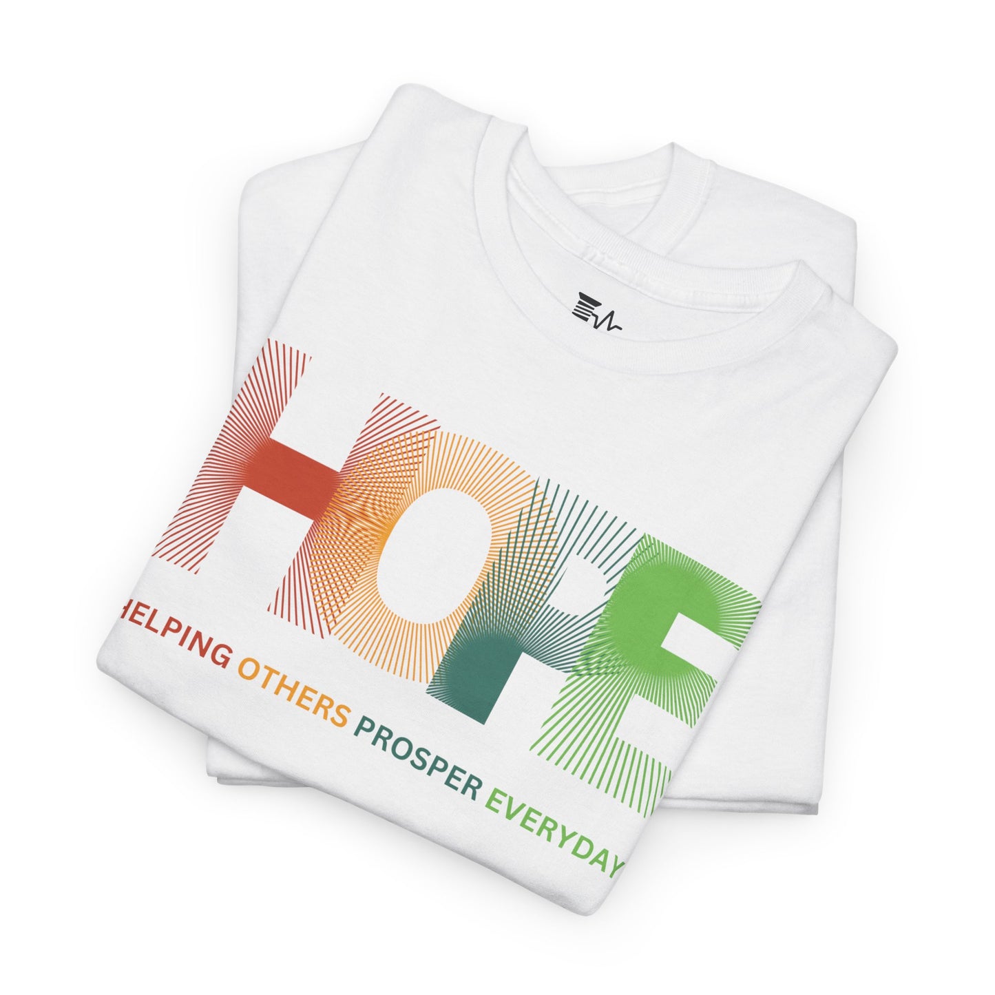 HOPE Helping Others Prosper Everyday