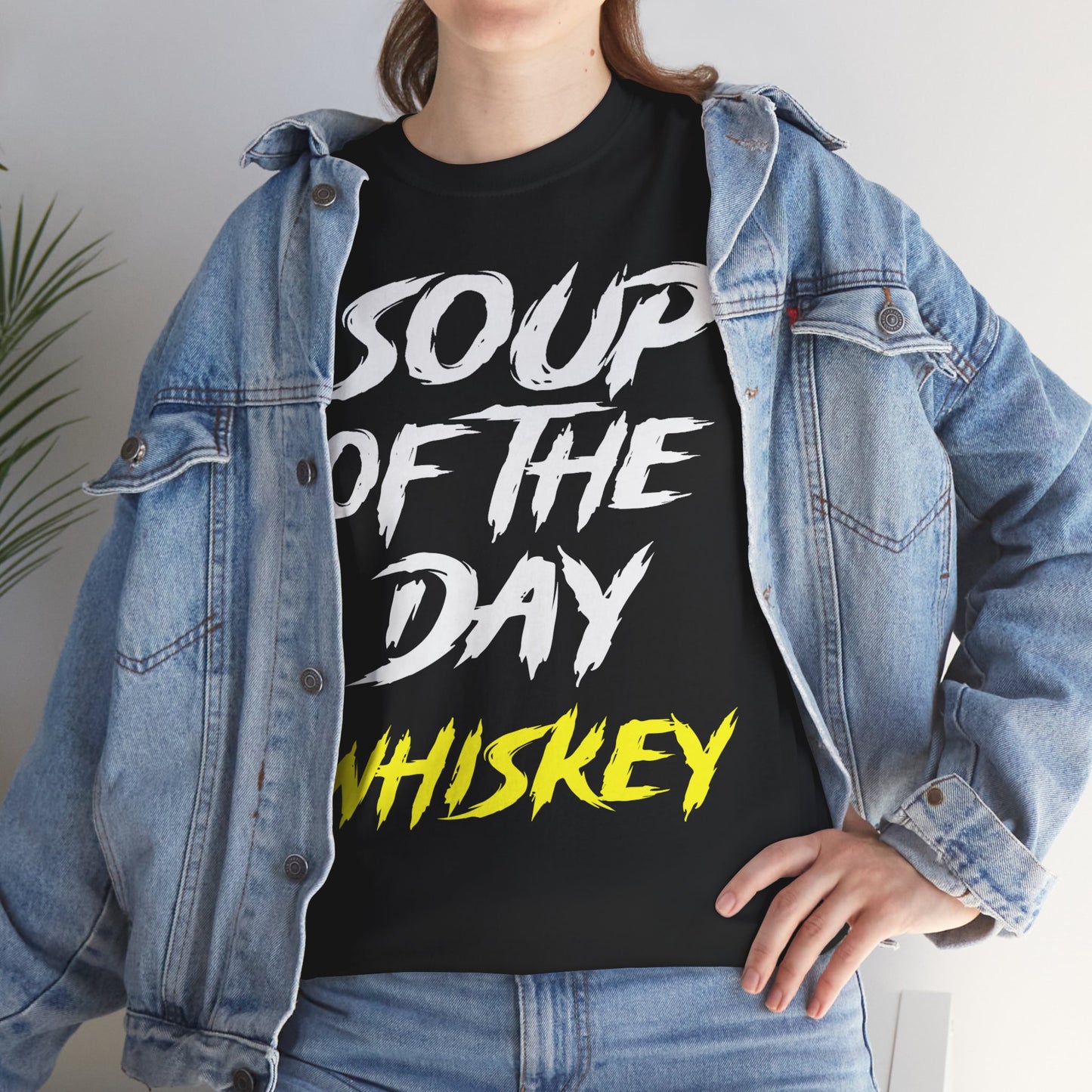 Soup of the Day Whiskey Y Tee