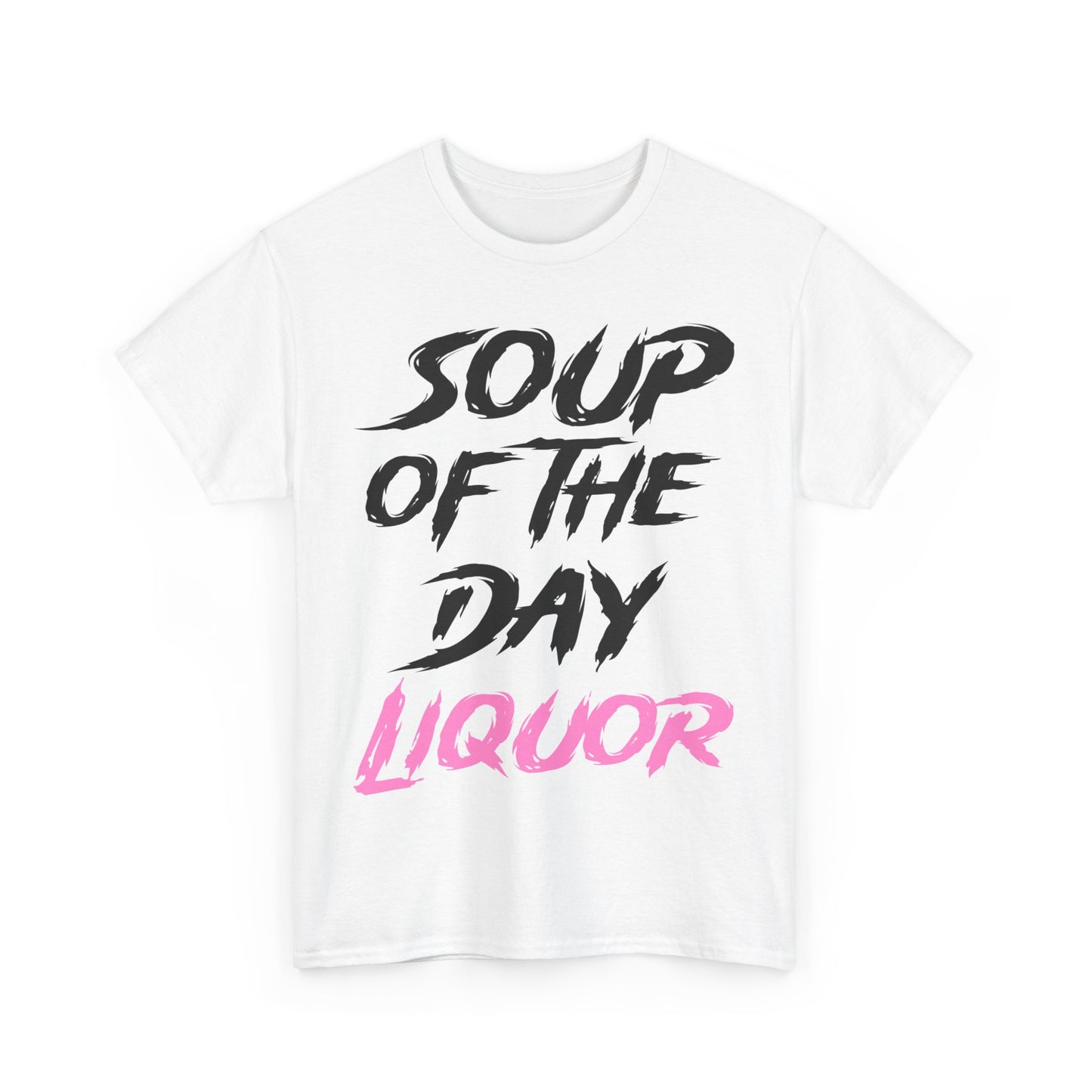 Soup of the Day Liquor PK Tee