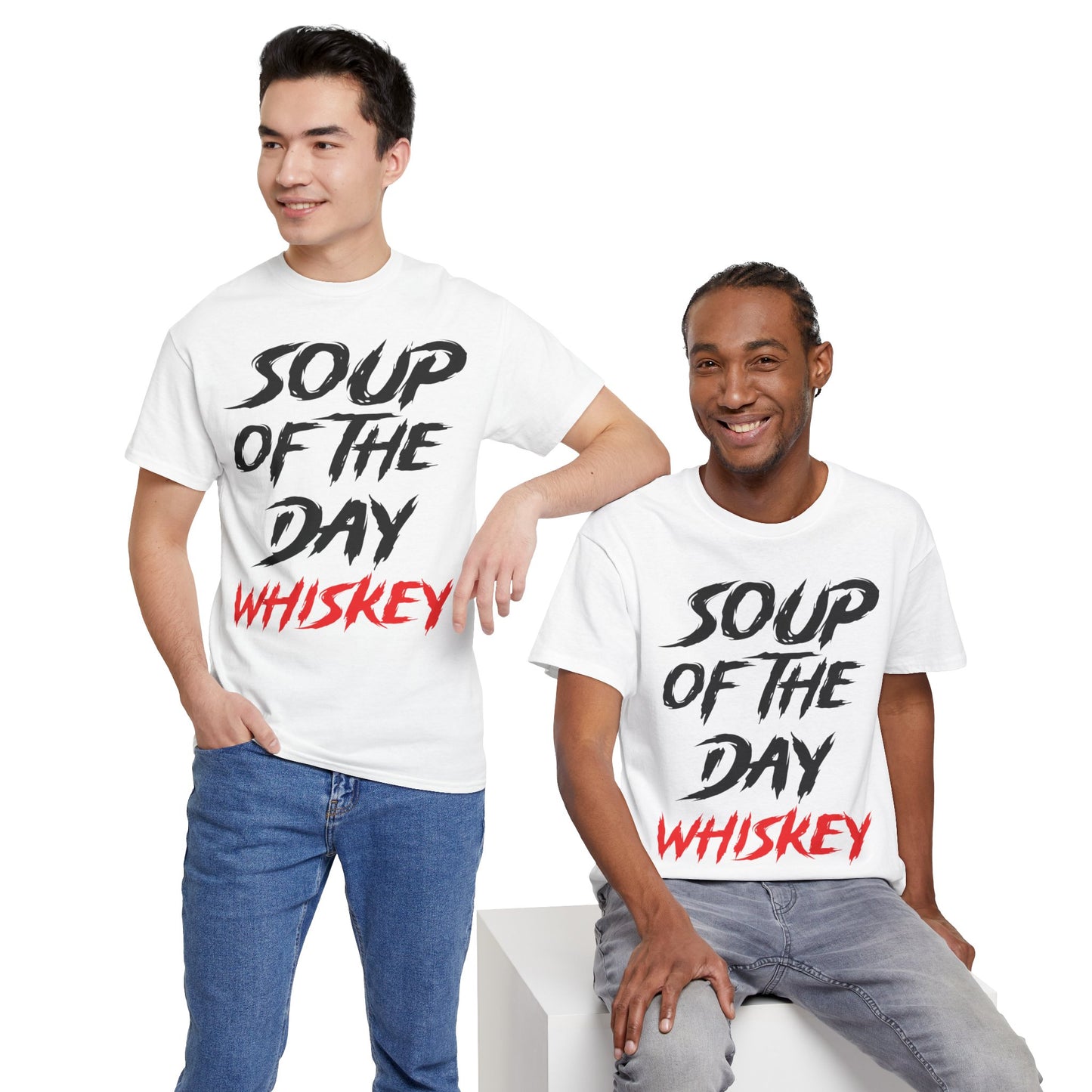 Soup of the Day Whiskey R Tee