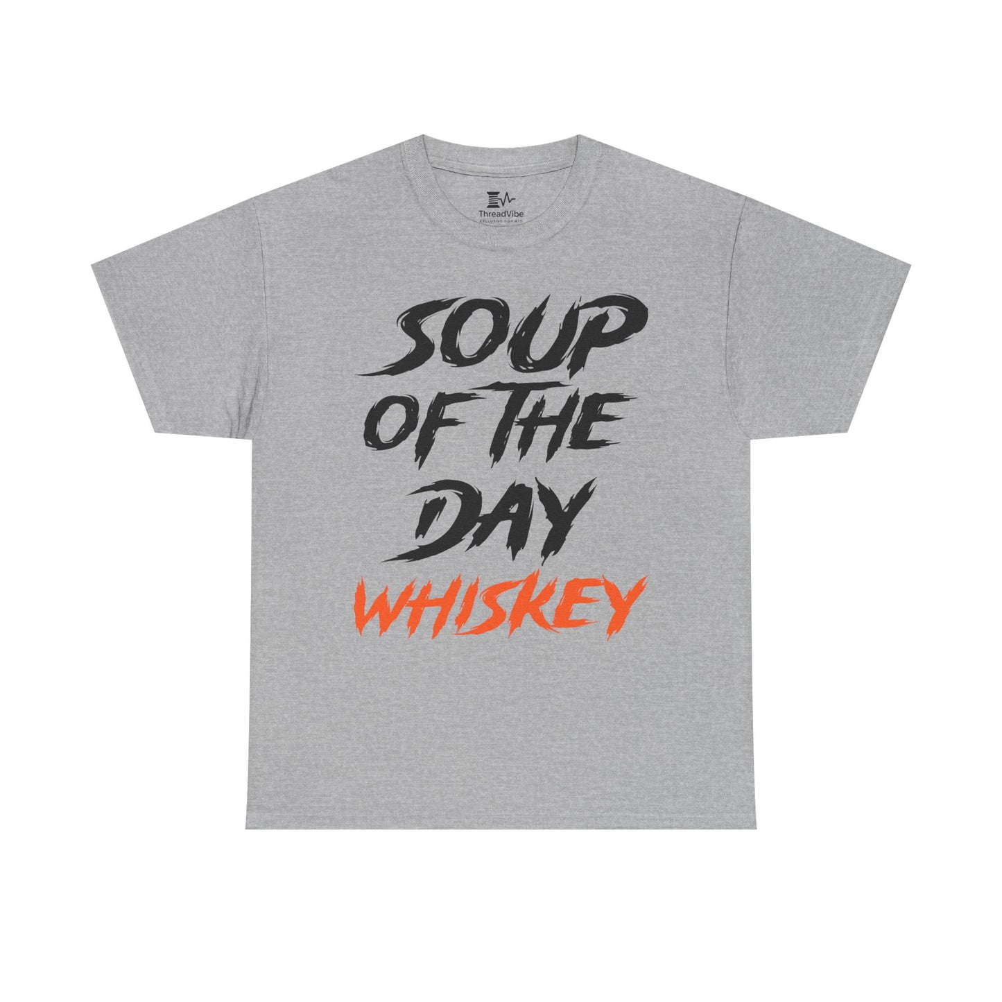 Soup of the Day Whiskey OR Tee